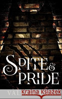 Spite and Pride Valerie Puri 9781732482517