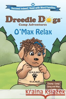 O'Max Relax Joan Droege Jennifer Stolzer Kevin Gallagher 9781732506893 Jillians of Ideas Publishing Co., LLC