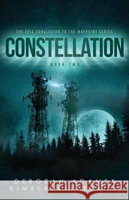 Constellation Deborah Adams Kimberley Perkins 9781732507159 Rocket City Publishing