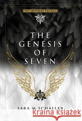 The Genesis of Seven Sara M. Schaller 9781732516205 Designs by Seraphim