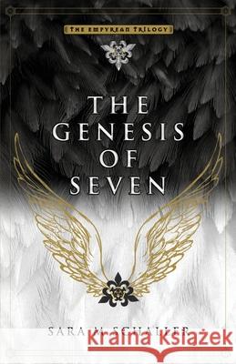 The Genesis of Seven Sara M. Schaller 9781732516212 Designs by Seraphim