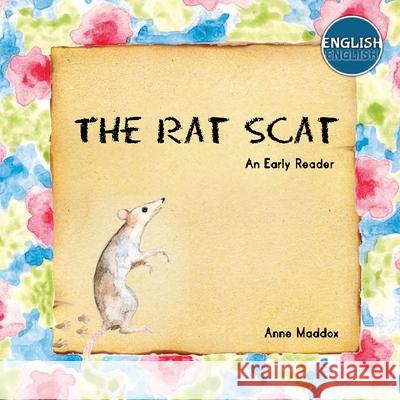 The Rat Scat Anne Maddox Anne Maddox 9781732530751 Doxanous Media