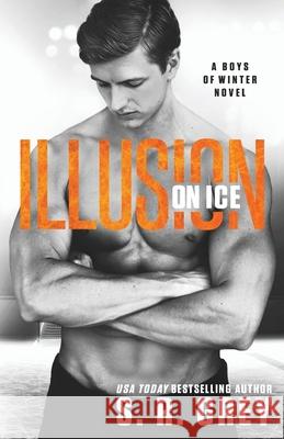 Illusion on Ice S. R. Grey 9781732545854 S.R. Grey