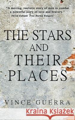 The Stars and Their Places Vince Guerra 9781732571990 Copperlight Wood