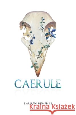 Caerule Lauren Hemphill 9781732586611