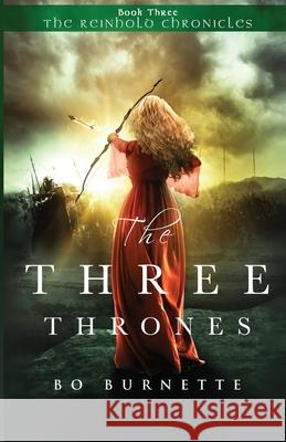 The Three Thrones Bo Burnette   9781732592407 Tabbystone Press