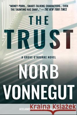 The Trust Norb Vonnegut 9781732601536