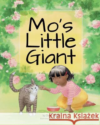 Mo's Little Giant Joanna Pasek Dorie Deats 9781732606418