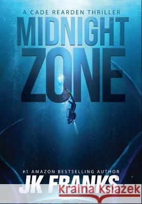 Midnight Zone Jk Franks 9781732614482 Red Leaf Books