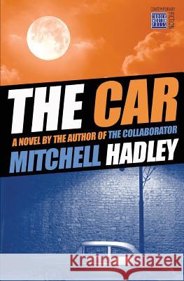 The Car Mitchell Hadley 9781732620711