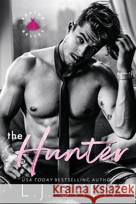 The Hunter L. J. Shen 9781732624740 LJ Shen