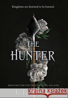 The Hunter L J Shen 9781732624764 LJ Shen Publishing Inc