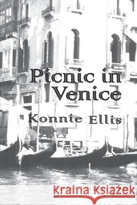 Picnic in Venice Konnie Ellis 9781732627475