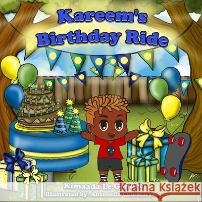 Kareem's Birthday Ride Kimaada Le Gendre, Antonella Cammarano 9781732632042