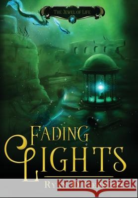 Fading Lights Ryan D. Gebhart 9781732635555 Ryan Gebhart