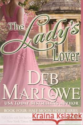 The Lady's Lover Deb Marlowe 9781732657243 Deb Marlowe