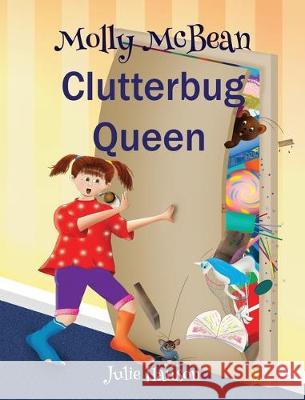 Molly McBean Clutterbug Queen Julie Hanson Julie Hanson 9781732663329