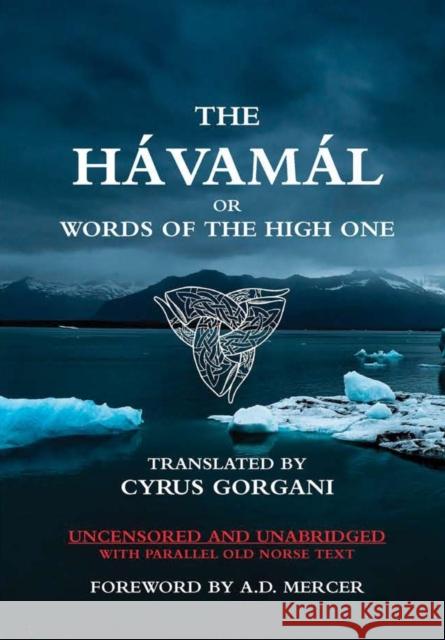 The Hávamál Cyrus Gorgani 9781732670501