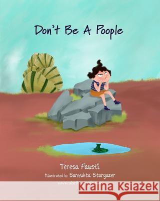 Don't Be A Poople Stargazer, Sanyukta 9781732675308 No Poople Community, LLC
