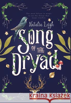 Song of the Dryad Natalia Leigh 9781732678224