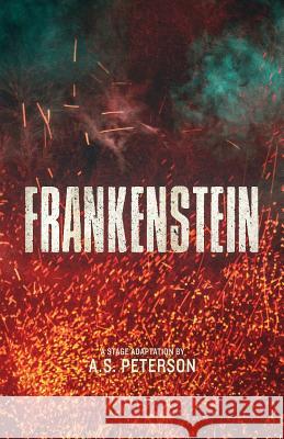 Frankenstein A. S. Peterson 9781732691018 Rabbit Room