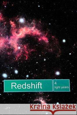 Redshift 4 Arroyo Seco Press 9781732691131