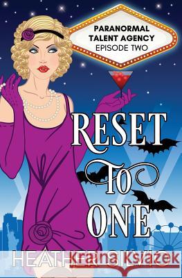 Reset to One Heather Silvio 9781732693807 Panther Books