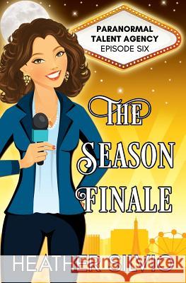 The Season Finale Heather Silvio 9781732693890 Panther Books