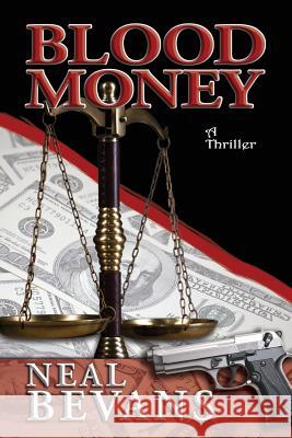 Blood Money Neal Bevans 9781732708907