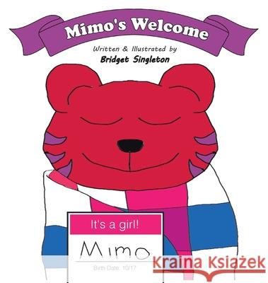 Mimo's Welcome Bridget Singleton 9781732719477