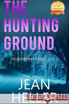 The Hunting Ground Jean Heller 9781732725218 Jean Heller Stephens