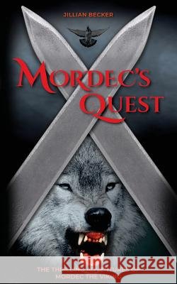 Mordec's Quest Jillian Becker 9781732727526