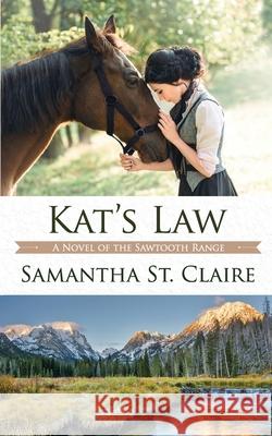 Kat's Law Samantha S 9781732736764 River's End Books