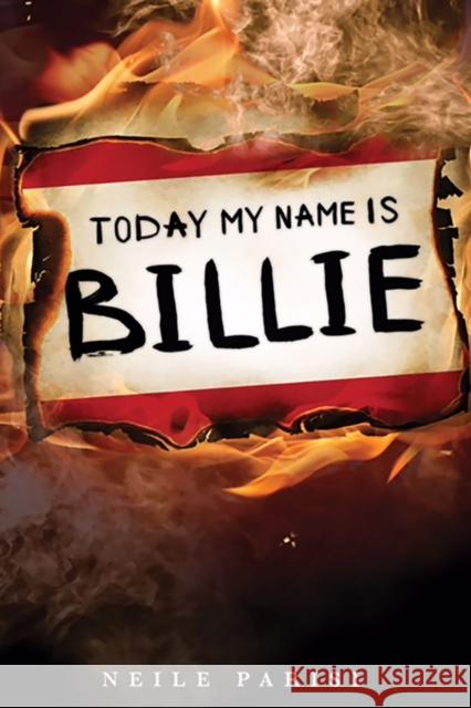 Today My Name Is Billie Neile Parisi 9781732743496