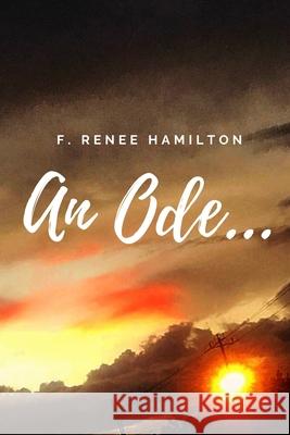 An Ode Nicole Hollimon C. Nicole Swiner Ric Swiner 9781732752535 Swiner Publishing Co.