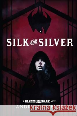 Silk and Silver Andrew Shields 9781732758612