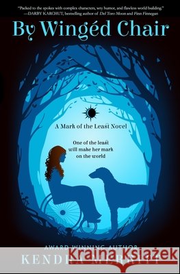 By Wingéd Chair Merritt, Kendra 9781732770102