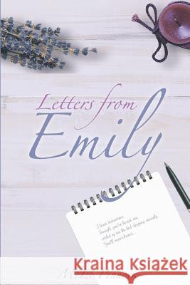 Letters from Emily Miranda L. Pennock M. L. Pennock 9781732781702 Miranda L. Pennock