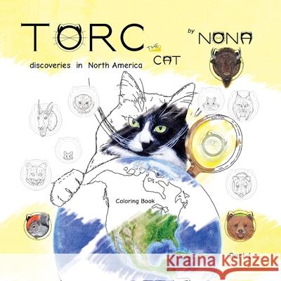 TORC the CAT discoveries in North America Coloring Book part 1 Nona 9781732791787 Nona Design LLC