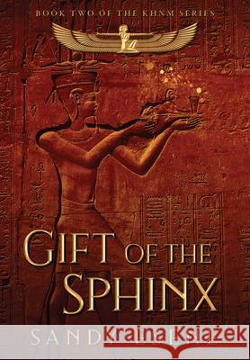 Gift of the Sphinx Sandy Esene 9781732810556 Blue Benu Press