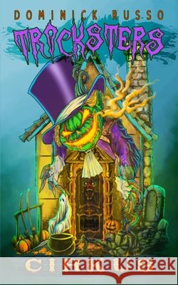 Tricksters: Cirkus Russo, Dominick, Wahyudiannga, E. Yuda 9781732811065
