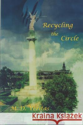 Recycling the Circle: Vol. 2, Shakespeare AI Manfred Pollard M. D. Veritas 9781732814622