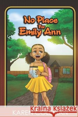 No Place for Emily Ann Karen Marie Coleman 9781732831438