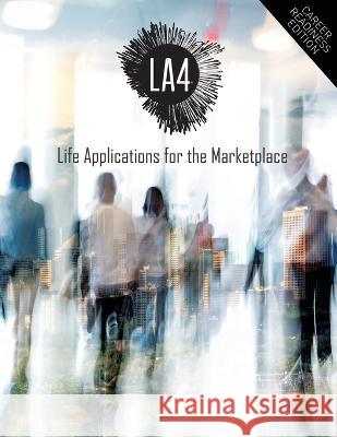 LA4 Marketplace - Career Readiness Edition Troy Kidder   9781732871212