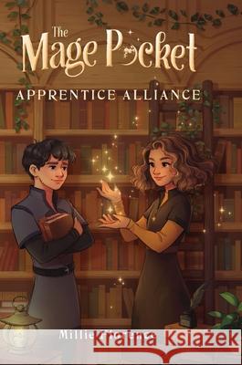 Apprentice Alliance Millie Florence 9781732878938