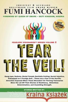 Tear The Veil! Volume 2 Hancock, Fumi 9781732889842
