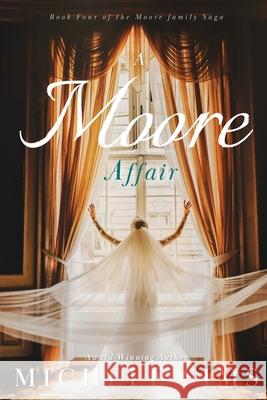 A Moore Affair Michele Sims 9781732903173