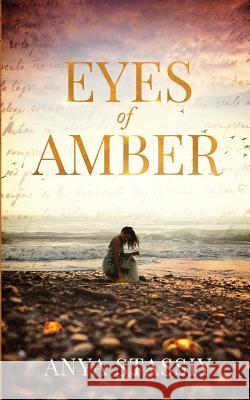 Eyes of Amber Anya Stassiy   9781732905313