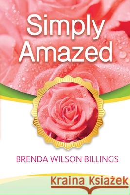 Simply Amazed Brenda Wilson Billings 9781732920279