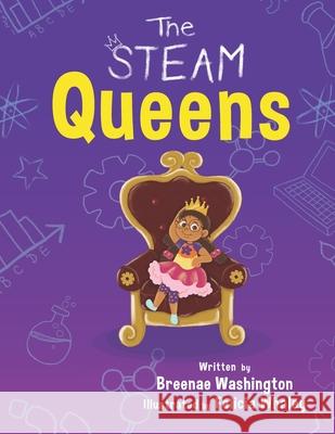 The STEAM Queens Whaley, Felicia 9781732988521